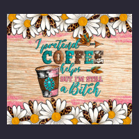 I Pretend Coffee Helps But I'm Still A Bitch Vintage Tee | Teevron