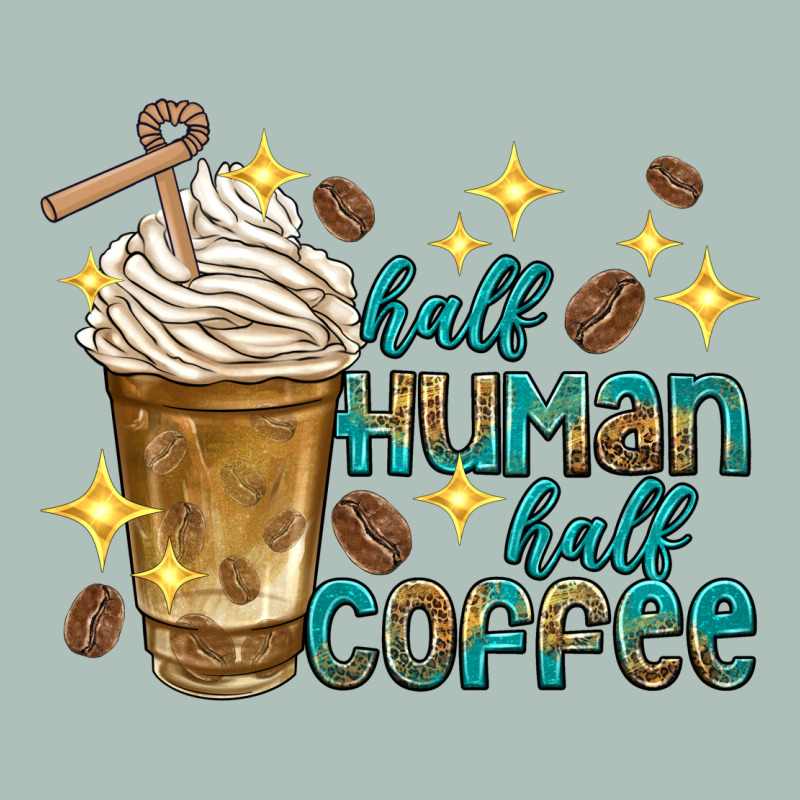Half Human Half Coffee Heavyweight Hoodie by texasbilliewilder | Teevron