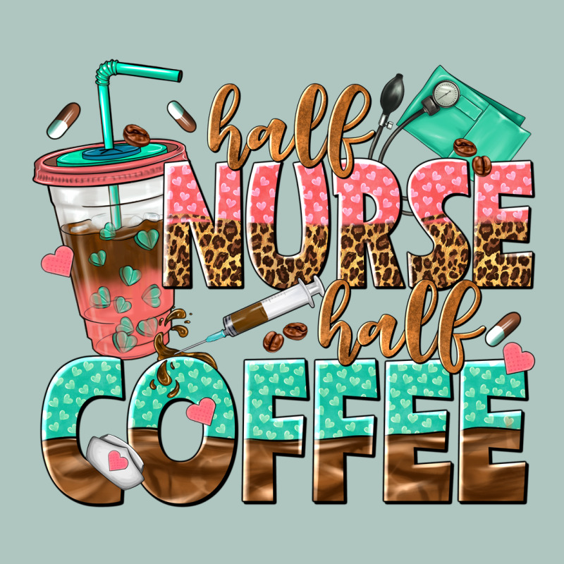 Half Nurse Half Coffee Premium Sweatshirt by texasbilliewilder | Teevron