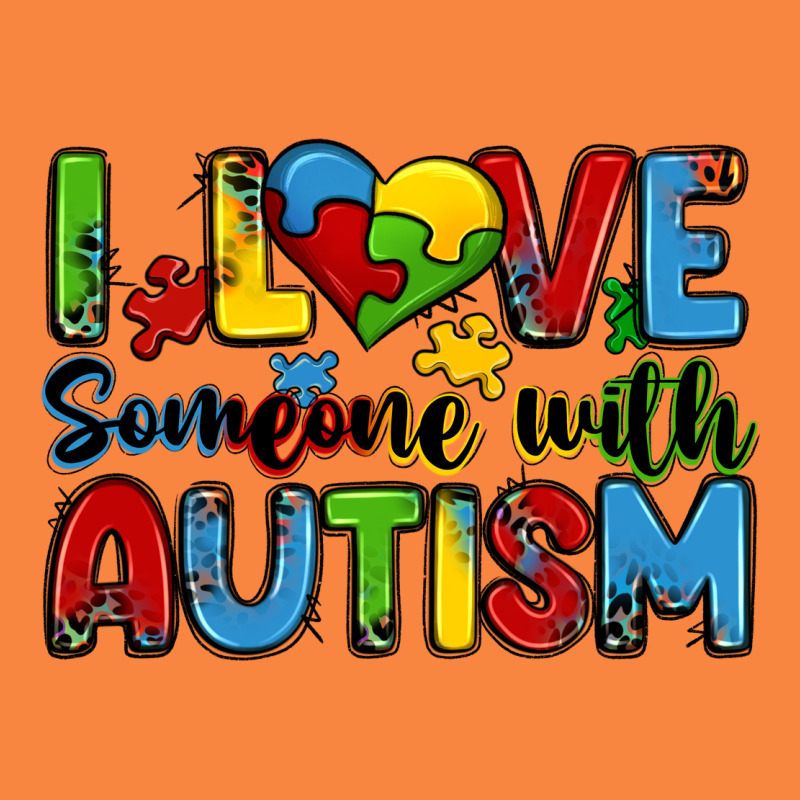 I Love Someone With Autism Premium Sweatshirt by Zillion Design Studio | Teevron