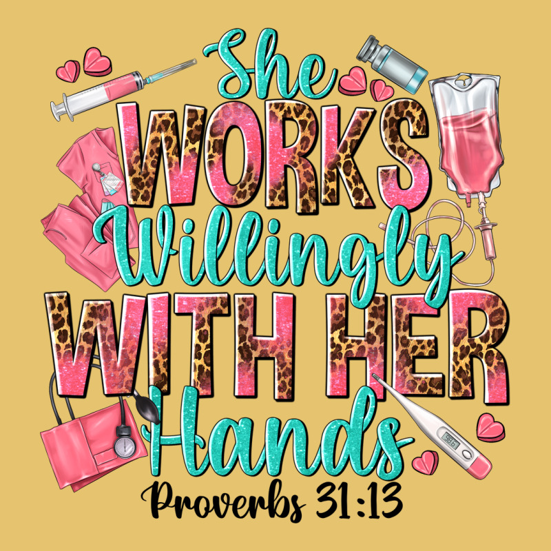 She Works Willingly With Her Hands Premium Sweatshirt by texasbilliewilder | Teevron