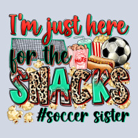I'm Just Here For The Snacks #soccer Sister Premium Sweatshirt | Teevron