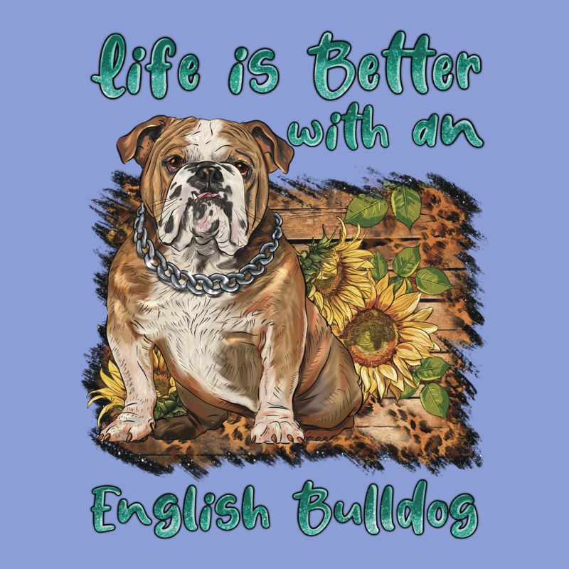 Life Is Better With A English Bulldog Long Sleeve Tee by BarkalooDesign | Teevron