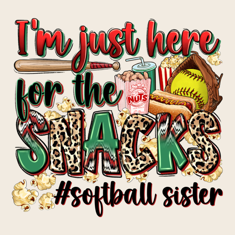I'm Just Here For The Snacks #softball Sister Premium Sweatshirt by Zillion Design Studio | Teevron