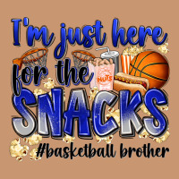 I'm Just Here For The Snacks #basketball Brother Heavyweight Hoodie | Teevron