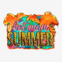 Hot Mom Summer Urban Hoodie | Teevron