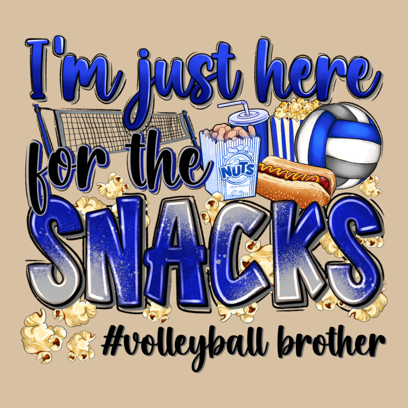 Im Just Here For The Snacks Volleyball Brother Heavyweight Hoodie by Zillion Design Studio | Teevron