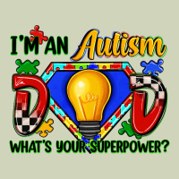 Im An Autism Dad Whats Your Superpower Heavyweight Hoodie | Teevron