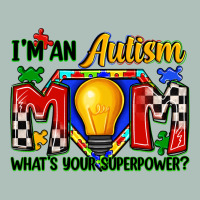 I'm An Autism Mom What's Your Superpower Heavyweight Hoodie | Teevron