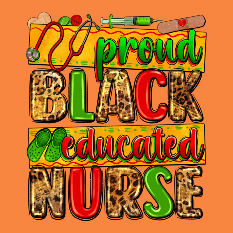 Proud Black Educated Nurse Premium Sweatshirt by Zillion Design Studio | Teevron