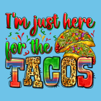 I'm Just Here For The Tacos Premium Sweatshirt | Teevron