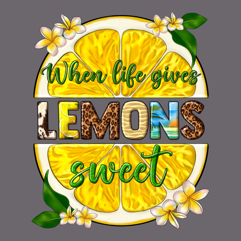 When Life Gives Lemons Sweet Premium Sweatshirt by texasbilliewilder | Teevron