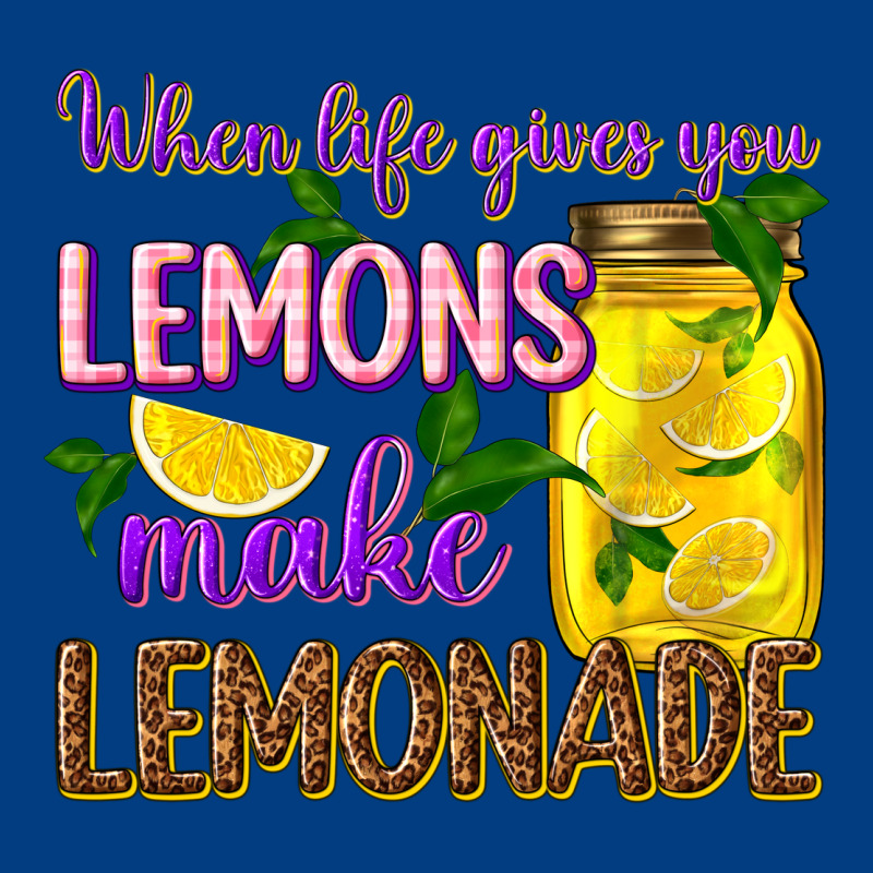 When Life Gives You Lemons Make Lemonade Premium Sweatshirt by texasbilliewilder | Teevron