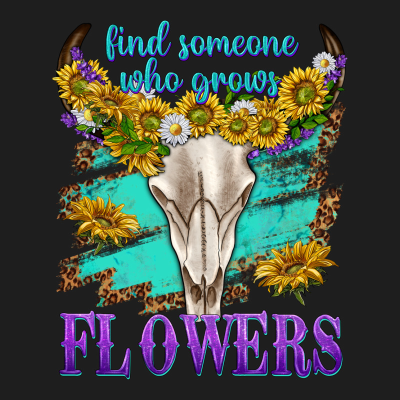 Find Someone Who Grows Flowers Heavyweight Hoodie by texasbilliewilder | Teevron