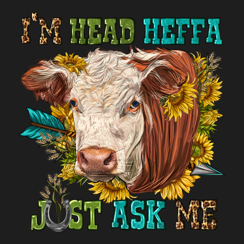 Im Head Heffa Just Ask Me Heavyweight Hoodie by texasbilliewilder | Teevron