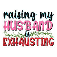 Raising my husband is exhausting | Teevron