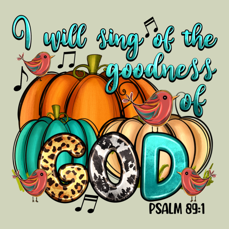 I Will Sing Of The Goodness Of God Psalm 89:1 Heavyweight Hoodie by RanaPortraitStore | Teevron
