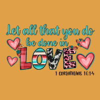Let All That You Do Be Done In Love Premium Hoodie | Teevron