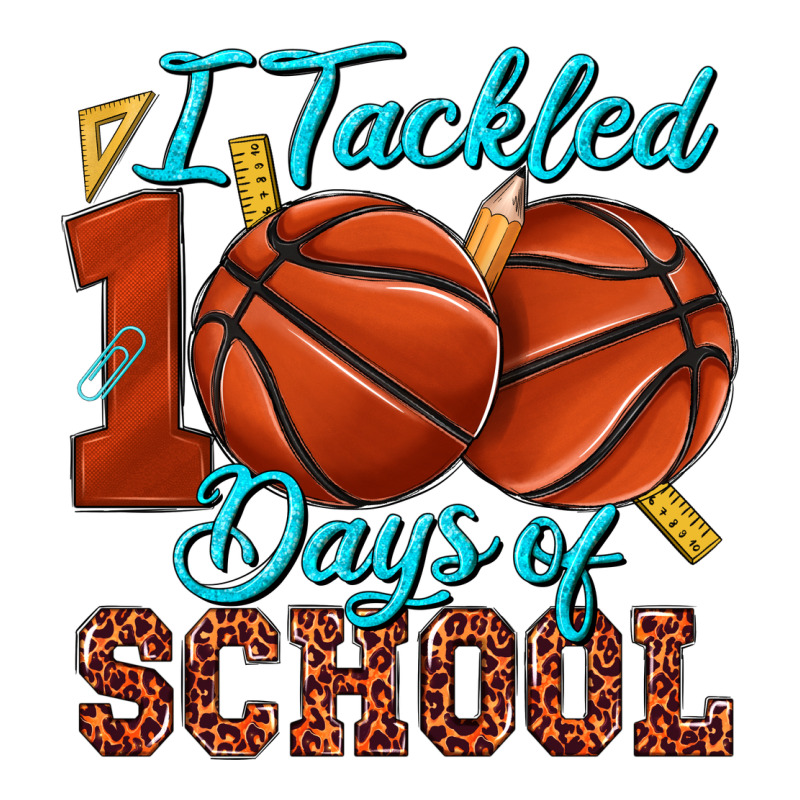 I Tackled 100days Of School Basketball Premium Sweatshirt by texasbilliewilder | Teevron