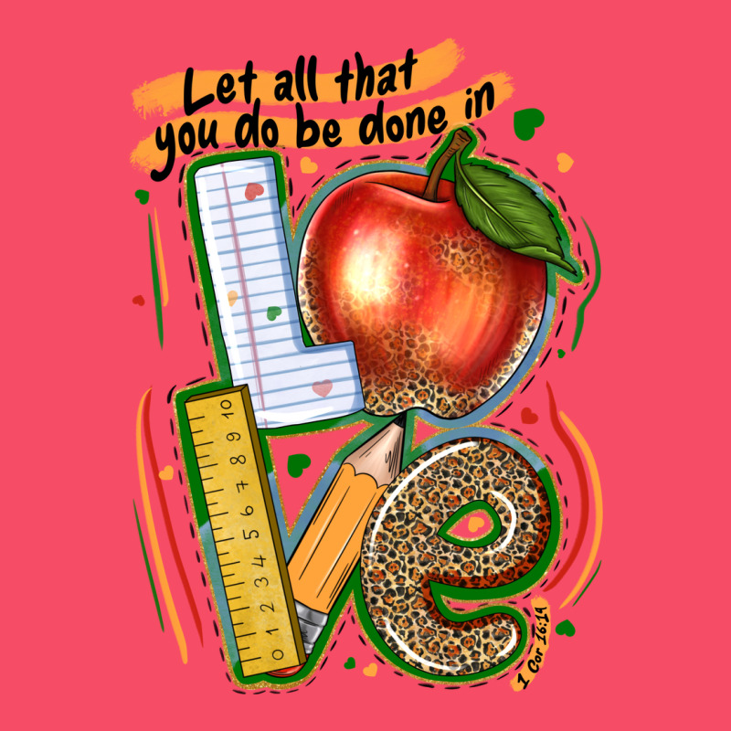 Let All That You Do Be Done In Love Premium Sweatshirt by texasbilliewilder | Teevron