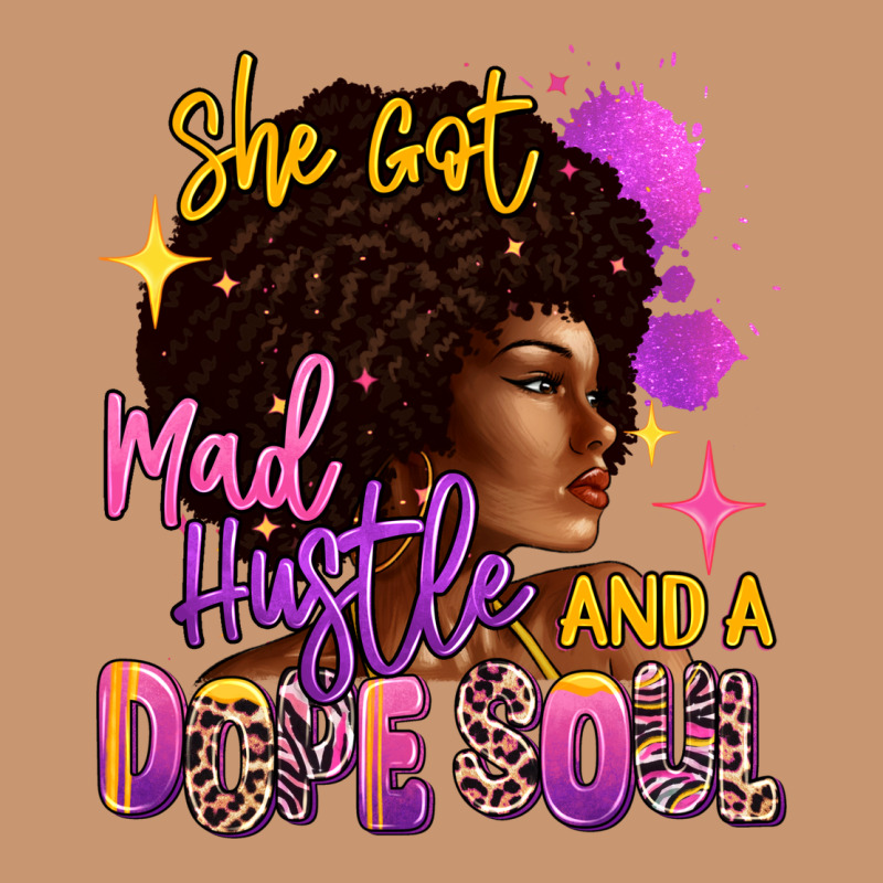 She Got Mad Hustle And A Dope Soul Heavyweight Hoodie by RanaPortraitStore | Teevron