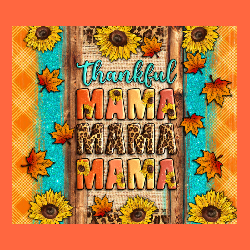 Thankful Mama Mama Mama Premium Hoodie by Artiststas | Teevron