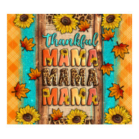 Thankful mama mama mama | Teevron