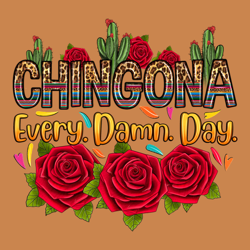 Chingona Every Damn Day Heavyweight Hoodie by RanaPortraitStore | Teevron