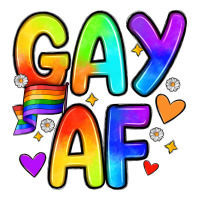 Gay Af Premium Sweatshirt | Teevron