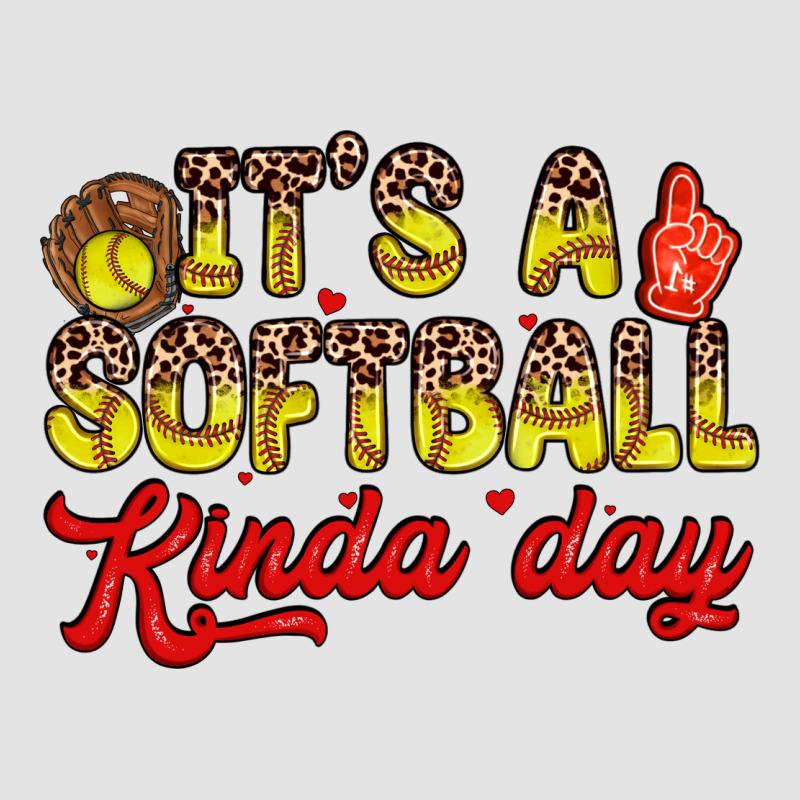 It S A Softball Kinda Day Premium Sweatshirt by Zillion Design Studio | Teevron