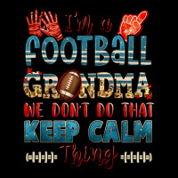 I'm A American Football Grandma We Don't Do That K Urban Hoodie | Teevron
