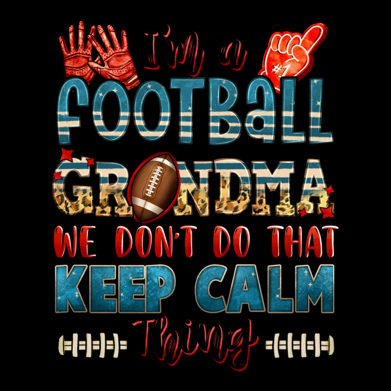 I'm A American Football Grandma We Don't Do That K Urban Hoodie by Jasminsmagicworld | Teevron