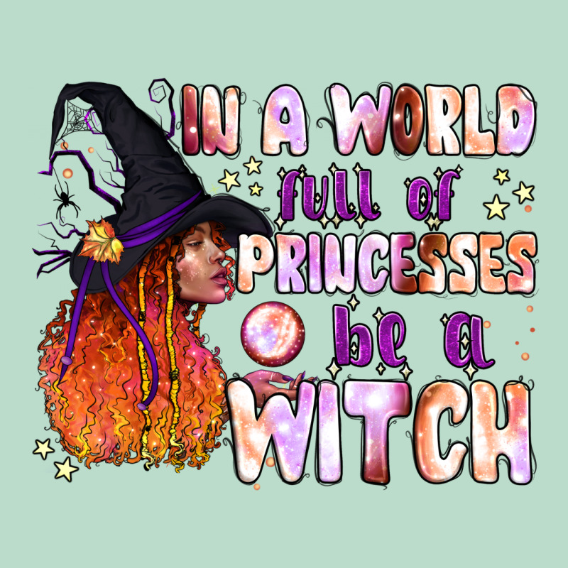 In A World Full Of Princesses Be A Witch Premium Hoodie by BundleAndBundleShop | Teevron