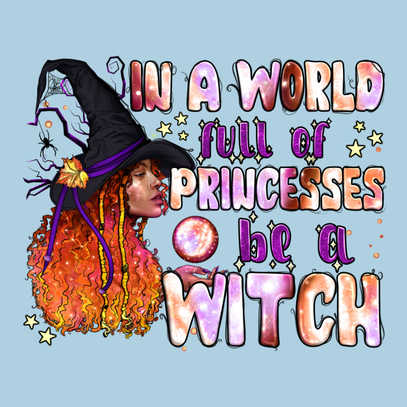 In A World Full Of Princesses Be A Witch Premium Hoodie by BundleAndBundleShop | Teevron
