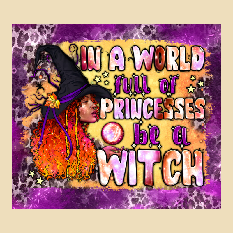 In A World Full Of Princesses Be A Witch Tumbler Premium Hoodie by BundleAndBundleShop | Teevron