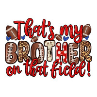 that s my brother on that field | Teevron