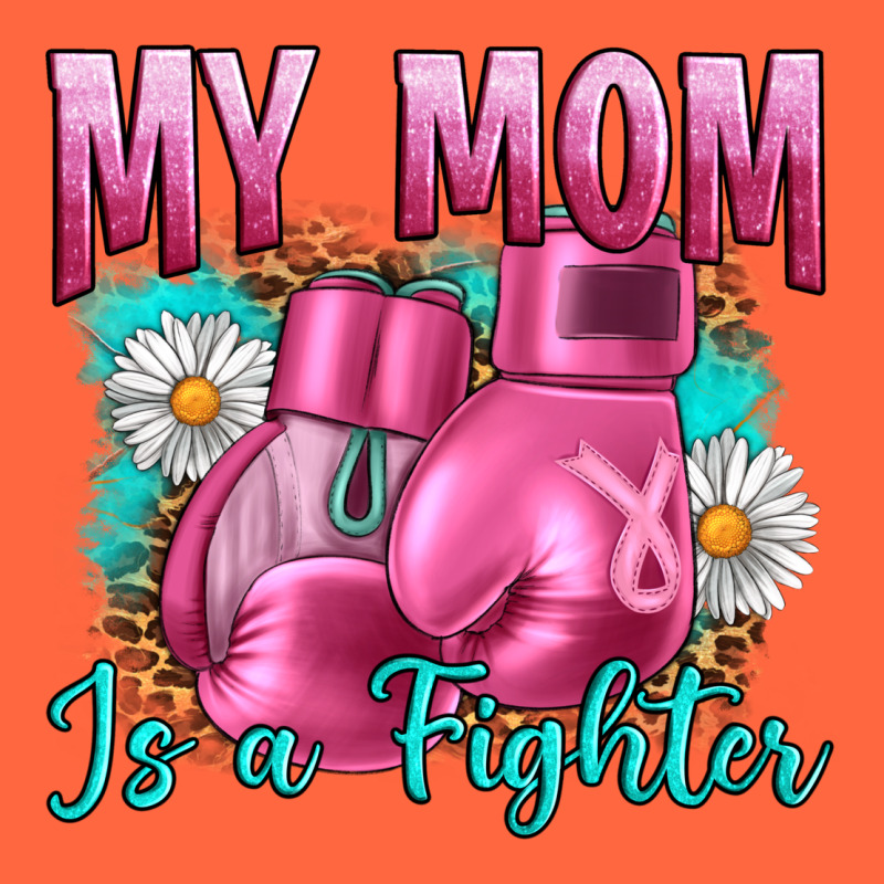 Breast Cancer My Mom Is A Fighter Premium Hoodie by Artiststas | Teevron