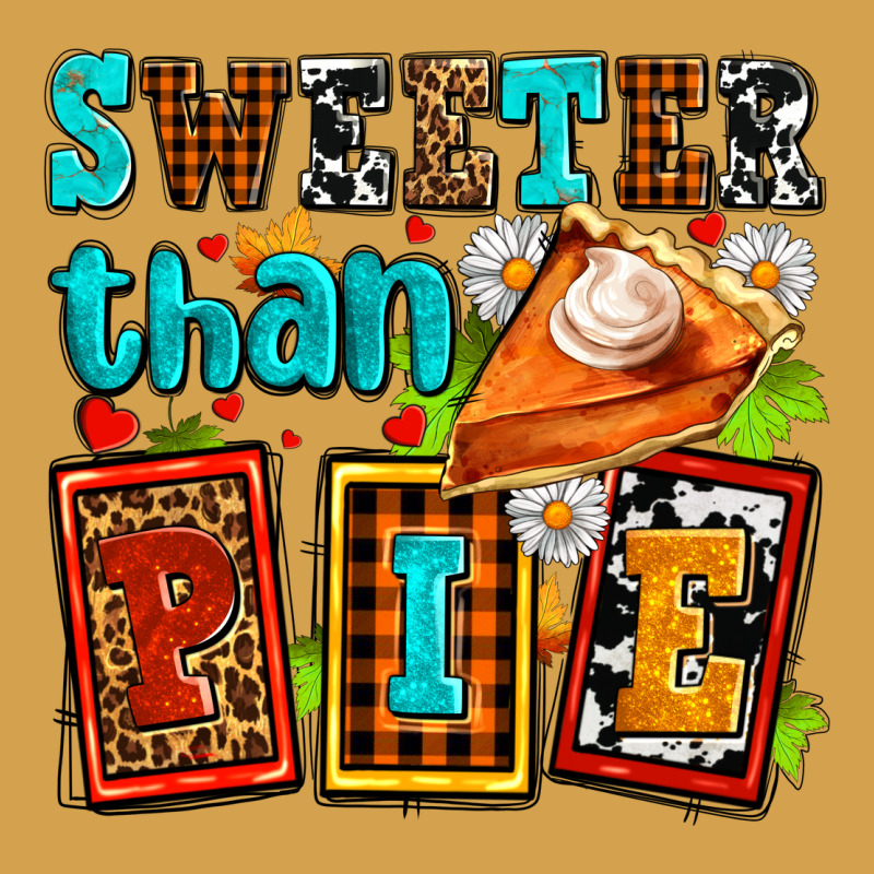 Sweeter Than Pie With Pumpkin Pie Urban Hoodie by AdoDesignShop | Teevron