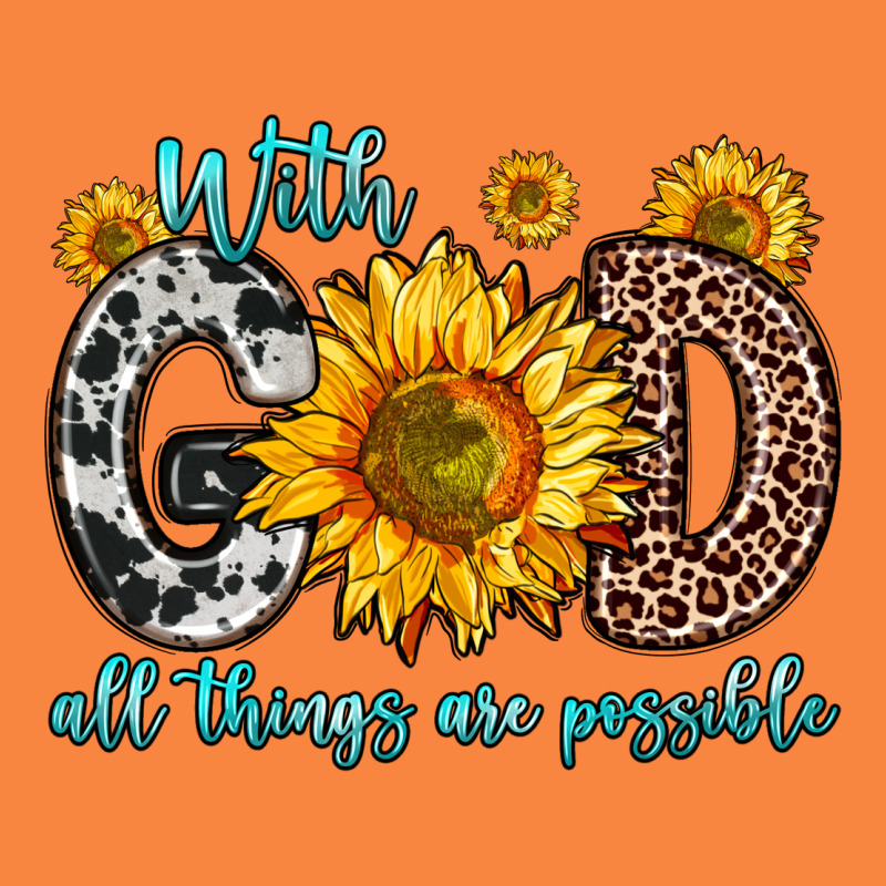 With God All Things Are Possible Sunflower Premium Sweatshirt by Zillion Design Studio | Teevron