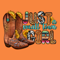 Just A Small Town Girl Premium Sweatshirt | Teevron