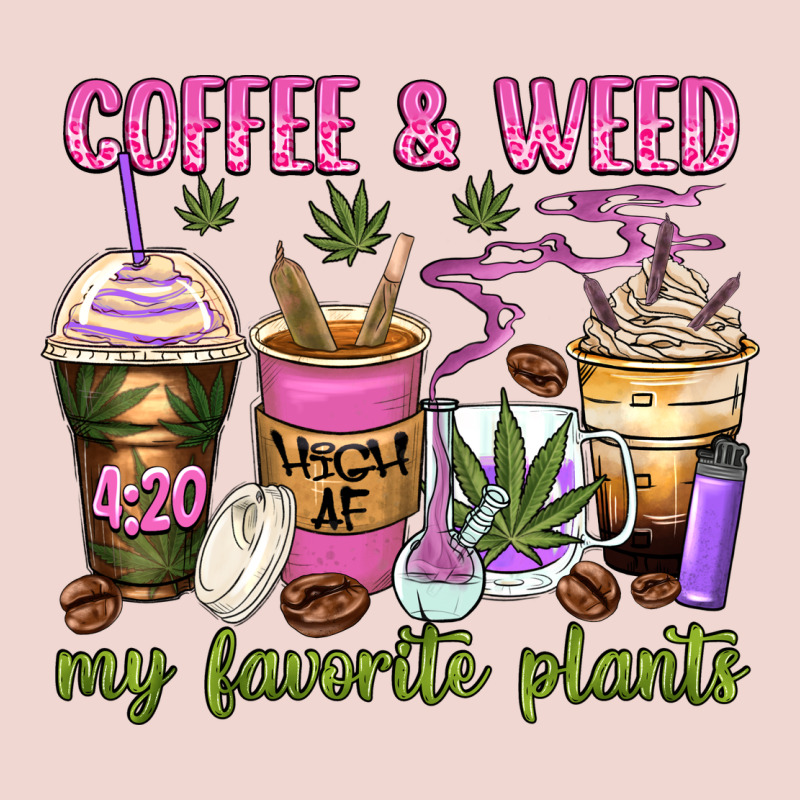 Coffee And Weed My Favorite Plants Premium Sweatshirt by Zillion Design Studio | Teevron