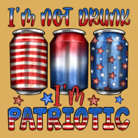 I'm Not Drunk I'm Patriotic Premium Hoodie | Teevron