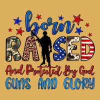 Born Raised And Protected By God Guns And Glory Premium Hoodie | Teevron