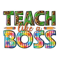 teach like a boss | Teevron