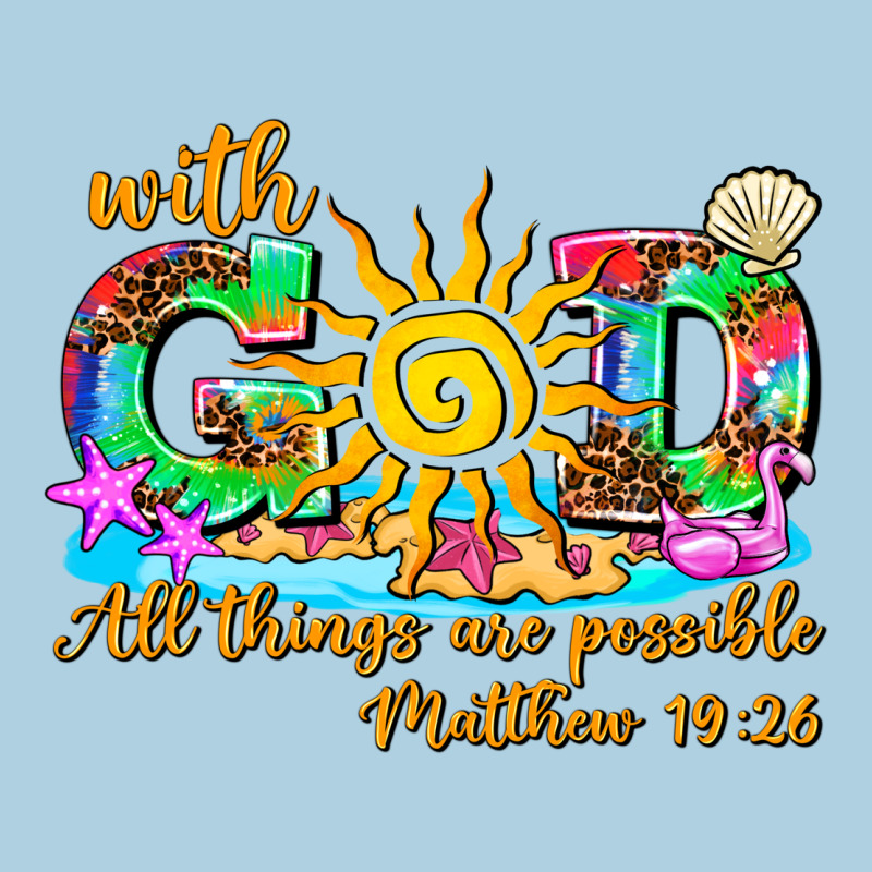 With God All Things Are Possible Summer Premium Hoodie by AdoDesignShop | Teevron