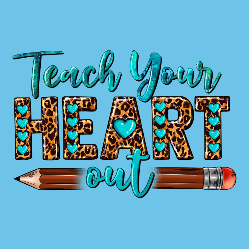 Teach Your Heart Out Premium Sweatshirt by texasbilliewilder | Teevron