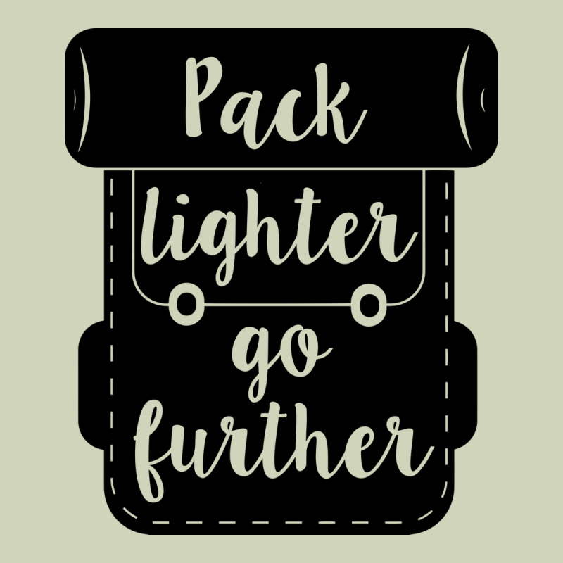 Pack Lighter Go Further Heavyweight Hoodie by Unal Design | Teevron