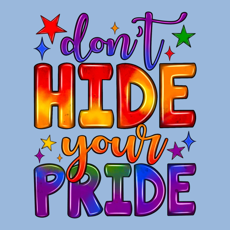 Don't Hide Your Pride Premium Hoodie by JahusDesignShop | Teevron