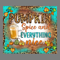 Pumpkin Spice And Everything Nice Premium Hoodie | Teevron