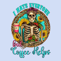 I Hate Everyone But Coffee Helps Western Skeleton Coffee Sunflowers Urban Hoodie | Teevron